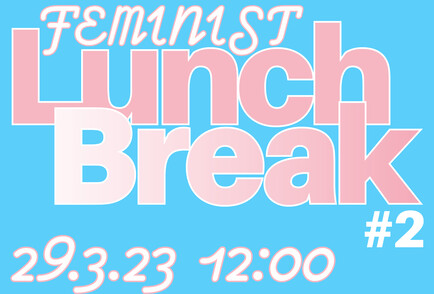 #2 Feminist Lunchbreak - Trans*inklusive Gleichstellungsarbeit