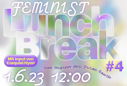 #4 Feminist Lunch Break - Queer Edition