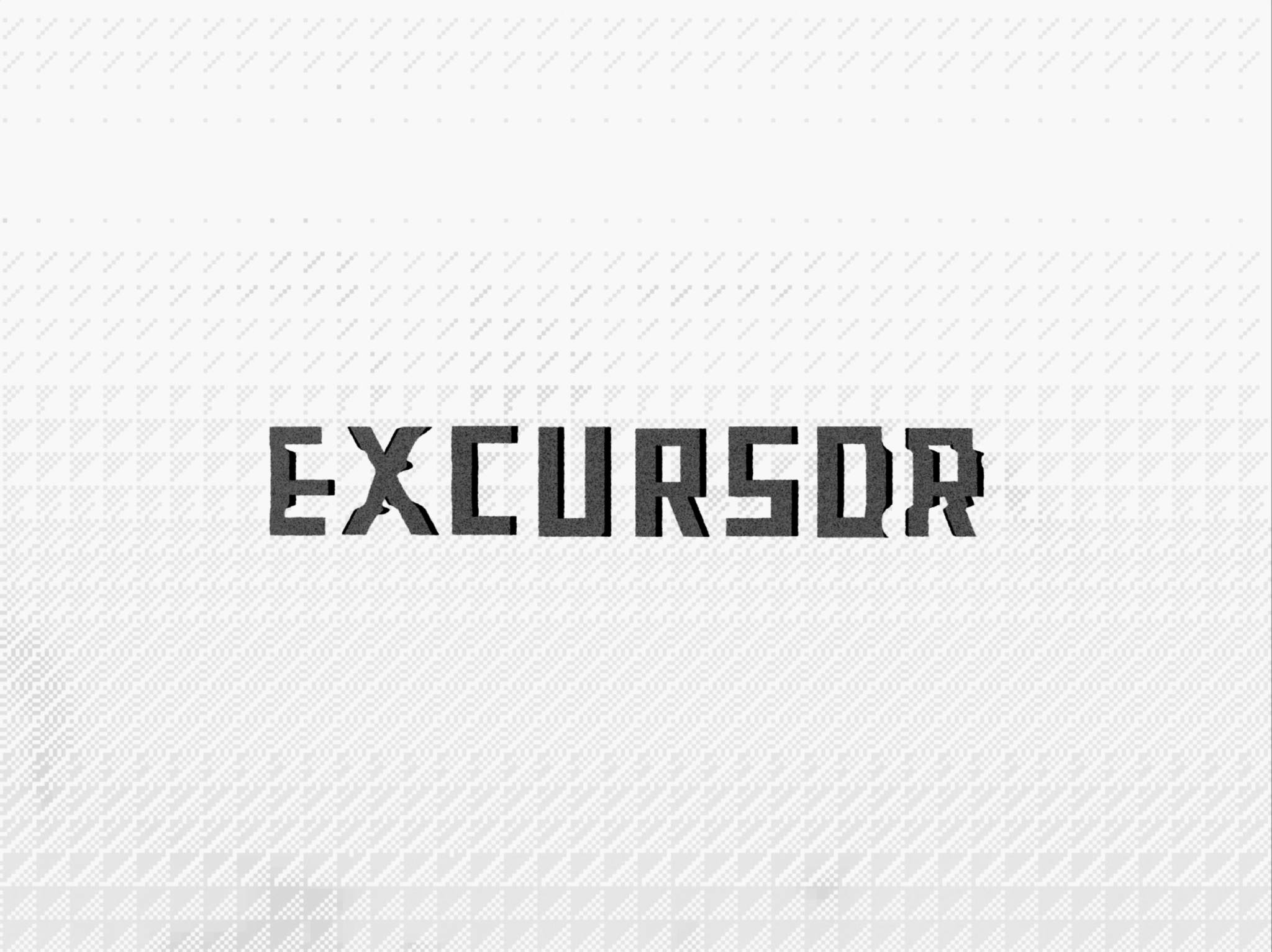 EXCURSOR