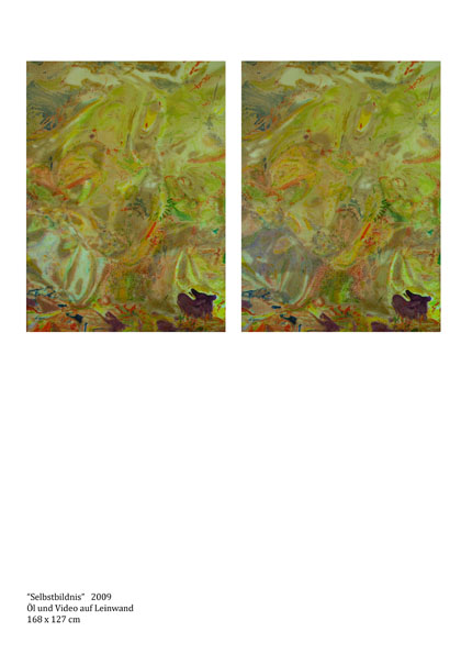 "Selbstbildnis" 2009 "Selbstbildnis" 2009