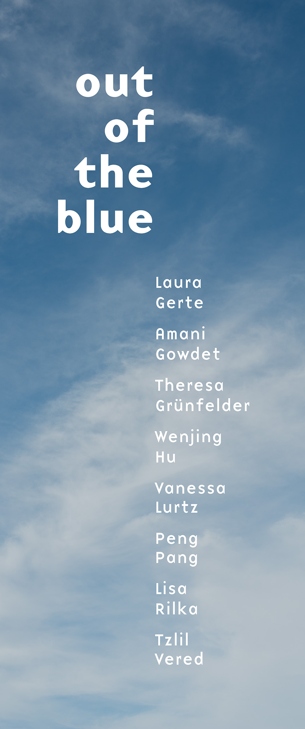 OUT OF THE BLUE OUT OF THE BLUE